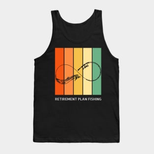 Retirement Plan Fishing Funny Fishing Tank Top